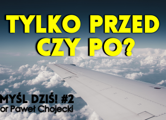 Pomyśl dziś #2: Tylko przed czy po? #IPPTV #pomysldzis