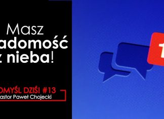 Pomyśl dziś #13 Masz wiadomość z nieba! #IPPTV #Megakosciol