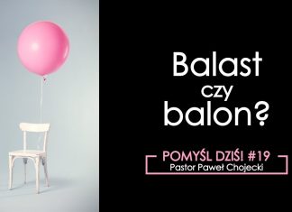Pomyśl dziś #19 Balast czy balon? #IPPTV #Megakosciol