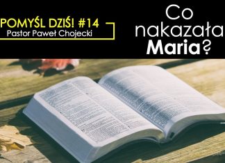Pomyśl dziś #14 Co nakazała Maria? #IPPTV #Megakosciol #pomysldzis