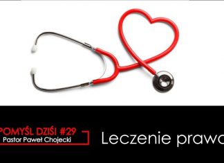 Pomyśl dziś #29 Leczenie prawdą #IPPTV #Megakosciol #pomysldzis