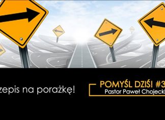 Pomyśl dziś #34 Przepis na porażkę! #IPPTV #Megakosciol #pomysldzis